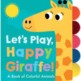 LET'S PLAY, HAPPY GIRAFFE