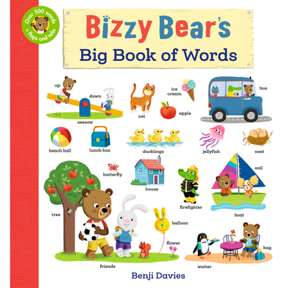 BIZZY BEAR’S BIG BOOK OF WORDS