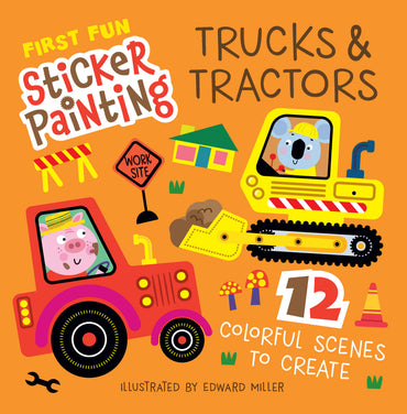 FIRST FUN STICKER PAINTING: TRUCKS & TRACTORS