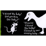 I KISSED THE BABY Love You Board Book