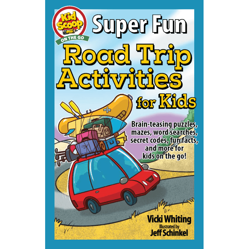 SUPER FUN ROAD TRIP ACTIVITIES FOR KIDS