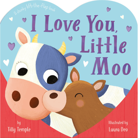 I LOVE YOU, LITTLE MOO - Lift-the-Flap Board Book Toddler 2 Years & Up - Discovery Toys